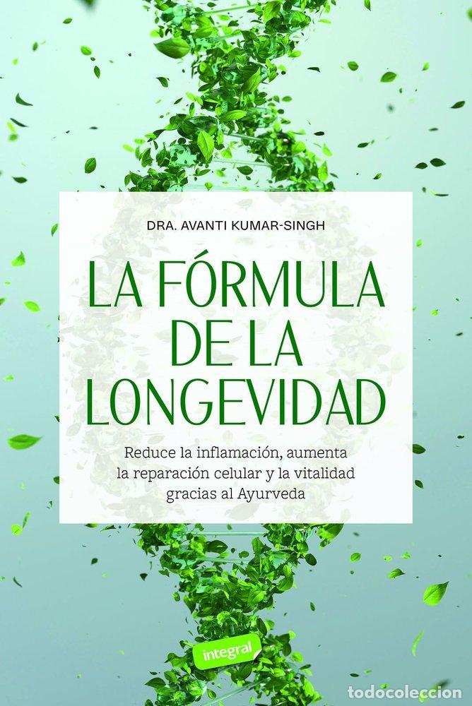 books: LA FORMULA DE LA LONGEVIDAD - KUMAR-SINGH, AVANTI