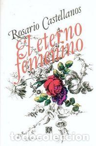 books: ETERNO FEMENINO - CASTELLANOS, R.