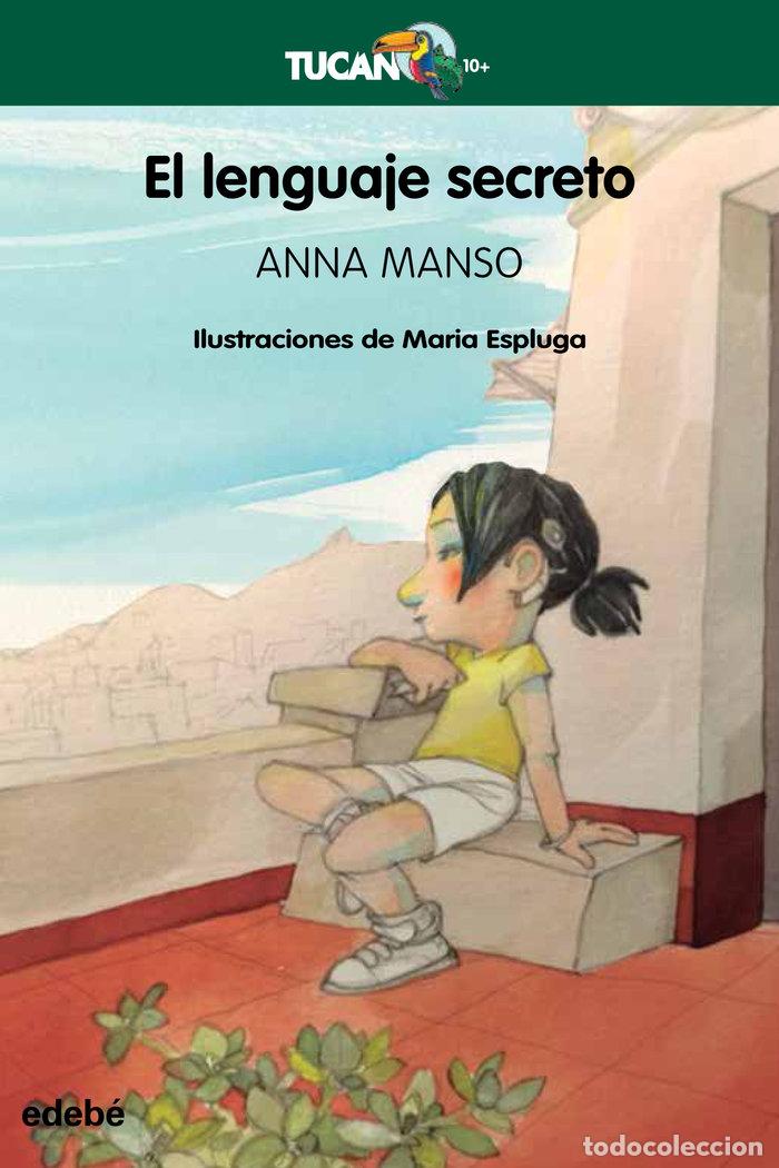 Libros: EL LENGUAJE SECRETO - MANSO MUNE, ANNA