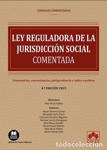 Libros: LEY REGULADORA JURISDICCION SOCIAL CODIGO COMENTADO 4&ordf; ED - ALVAREZ CUESTA, HENAR