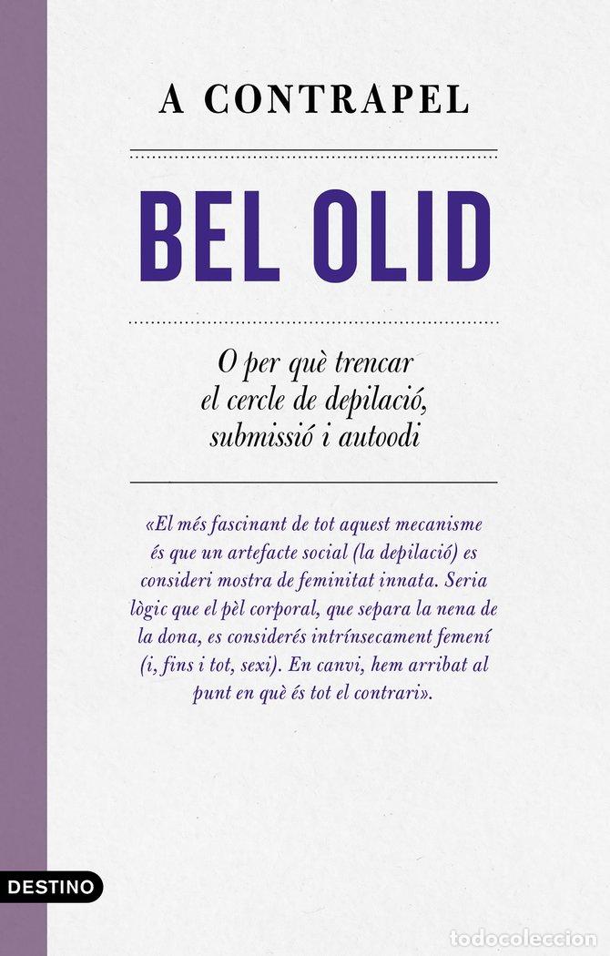 Livros: A CONTRAPEL - OLID, BEL