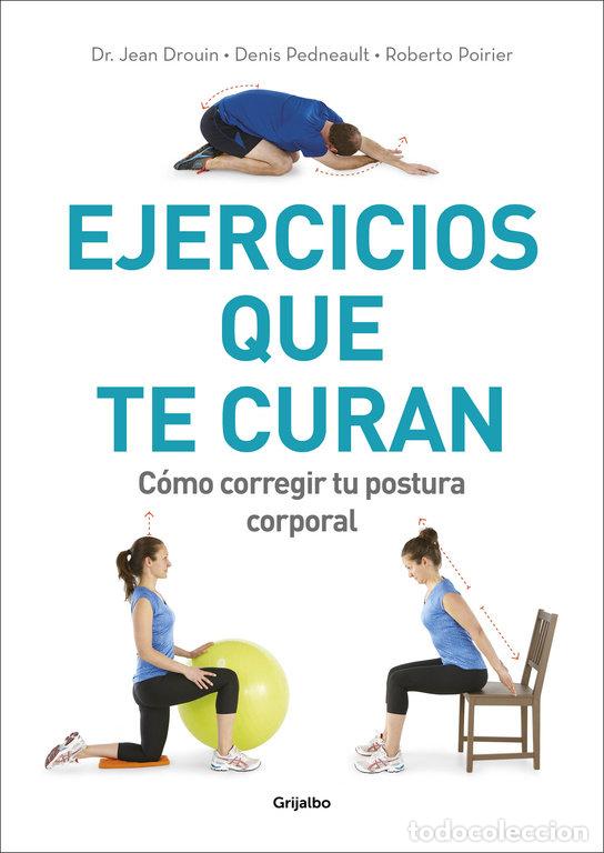 Livros: EJERCICIOS QUE TE CURAN - DROUIN, DR JEAN