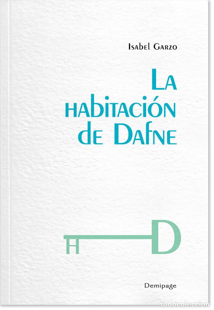 B&uuml;cher: HABITACION DE DAFNE,LA - GARZO, ISABEL