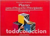 Libri: PIANO PARA EL PEQUE&Ntilde;O PRINCIPIANTE ELEMENTAL B - BASTIEN