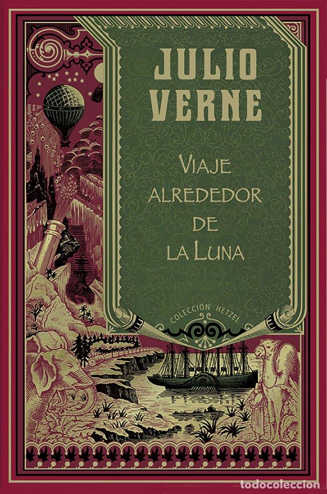 Libros: VIAJE ALREDEDOR DE LA LUNA HETZEL - VERNE, JULIO