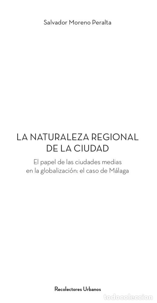 Libros: LA NATURALEZA REGIONAL DE LA CIUDAD - MORENO PERALTA, SALVADOR