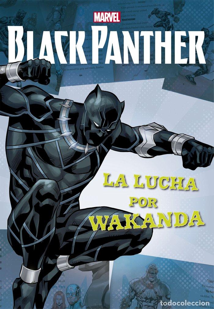 Libri: BLACK PANTHER NARRATIVA LA LUCHA POR WAKANDA - MARVEL