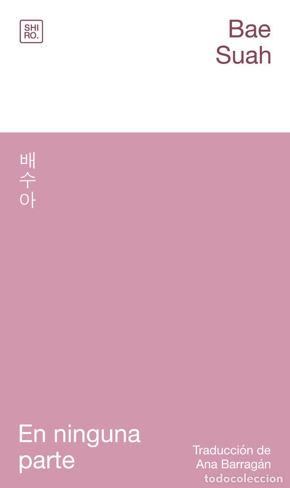 Libri: EN NINGUNA PARTE - BAE, SUAH