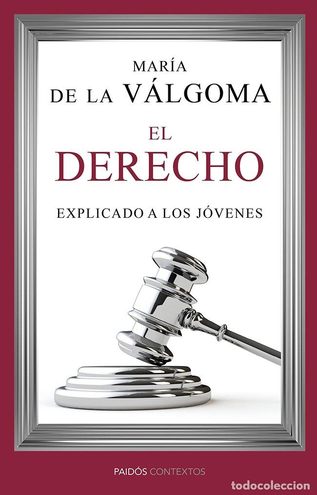 Libri: DERECHO EXPLICADO A LOS JOVENES,EL - VALGOMA, MARIA DE LA