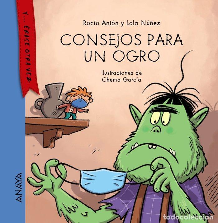 Libri: CONSEJOS PARA UN OGRO - ANTON, ROCIO