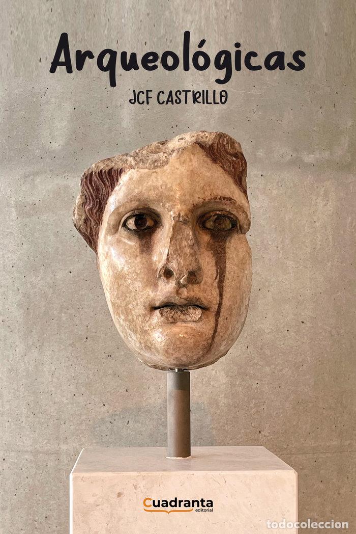 Libri: ARQUEOLOGICAS - CASTRILLO, JCF