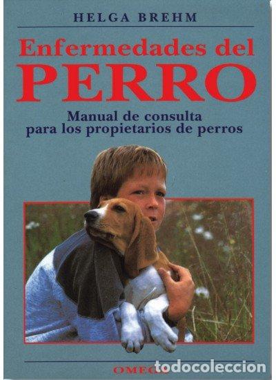 Libros: ENFERMEDADES DEL PERRO M.CONSULTA - BREHM, HELGA