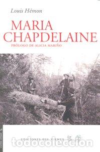 Libros: MARIA CHAPDELAINE - HEMON, LOUIS