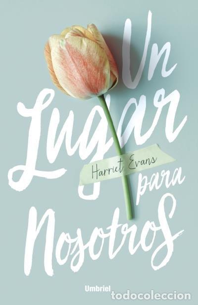 books: UN LUGAR PARA NOSOTROS - EVANS, HARRIET