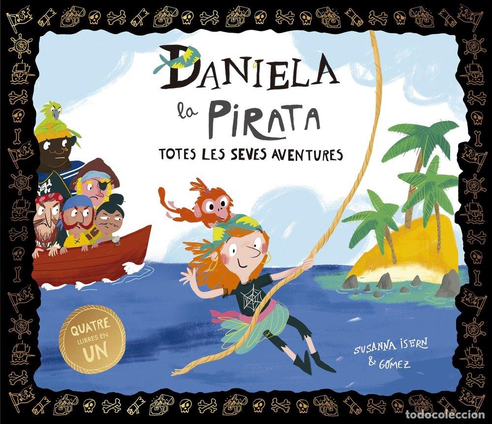 B&uuml;cher: DANIELA LA PIRATA TOTES LES SEVES AVENTURES - GOMEZ