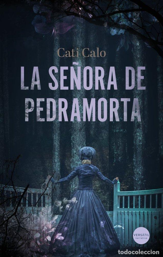 books: SE&Ntilde;ORA DE PEDRAMORTA,LA - CALO, CATI
