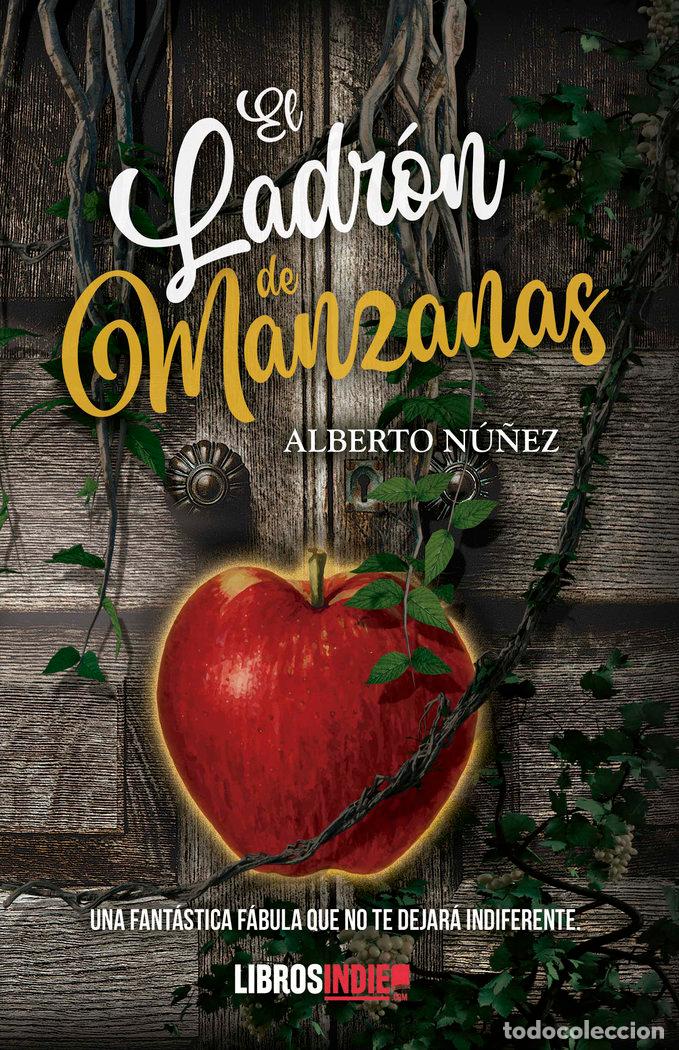 books: EL LADRON DE MANZANAS - N&Uacute;&Ntilde;EZ, ALBERTO