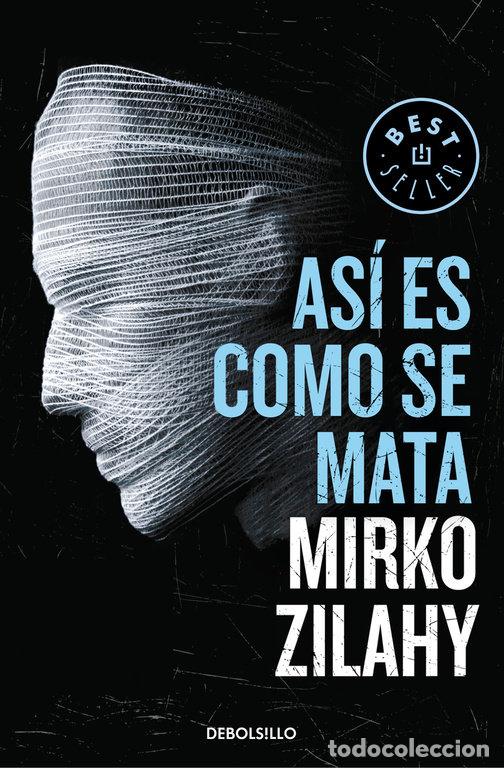 Livres: ASI ES COMO SE MATA - ZILAHY, MIRKO
