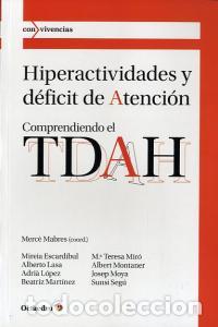 Livres: HIPERACTIVIDADES Y DEFICIT DE ATENCION COMPRENDIENDO EL TDAH - AA.VV