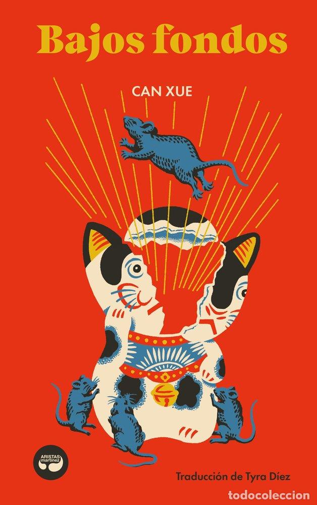 B&uuml;cher: BAJOS FONDOS - XUE, CAN