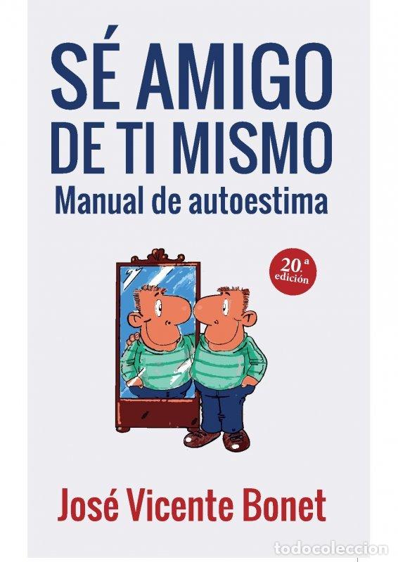 B&uuml;cher: SE AMIGO DE TI MISMO SAL TERRAE - BONET
