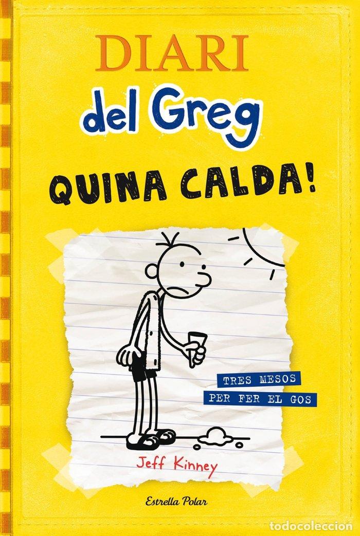 Livres: DIARI DEL GREG 4 QUINA CALDA - KINNEY, JEFF