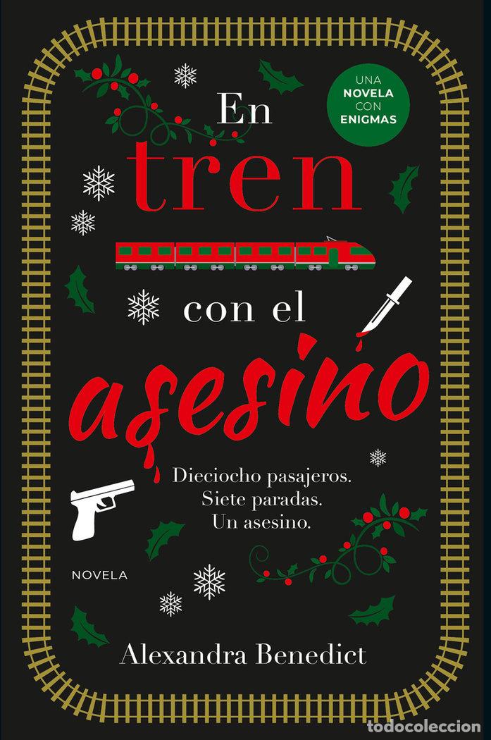 Livres: EN TREN CON EL ASESINO - BENEDICT, ALEXANDRA