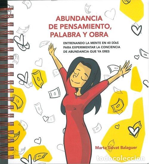 Libros: ABUNDANCIA DE PENSAMIENTO PALABRA Y OBRA - SALVAT BALAGUER, MARTA
