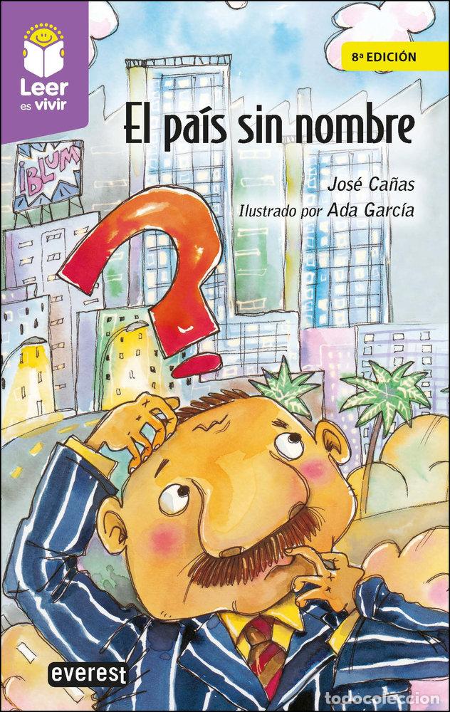 Libros: EL PAIS SIN NOMBRE - CA&Ntilde;AS TORREGROSA, JOSE