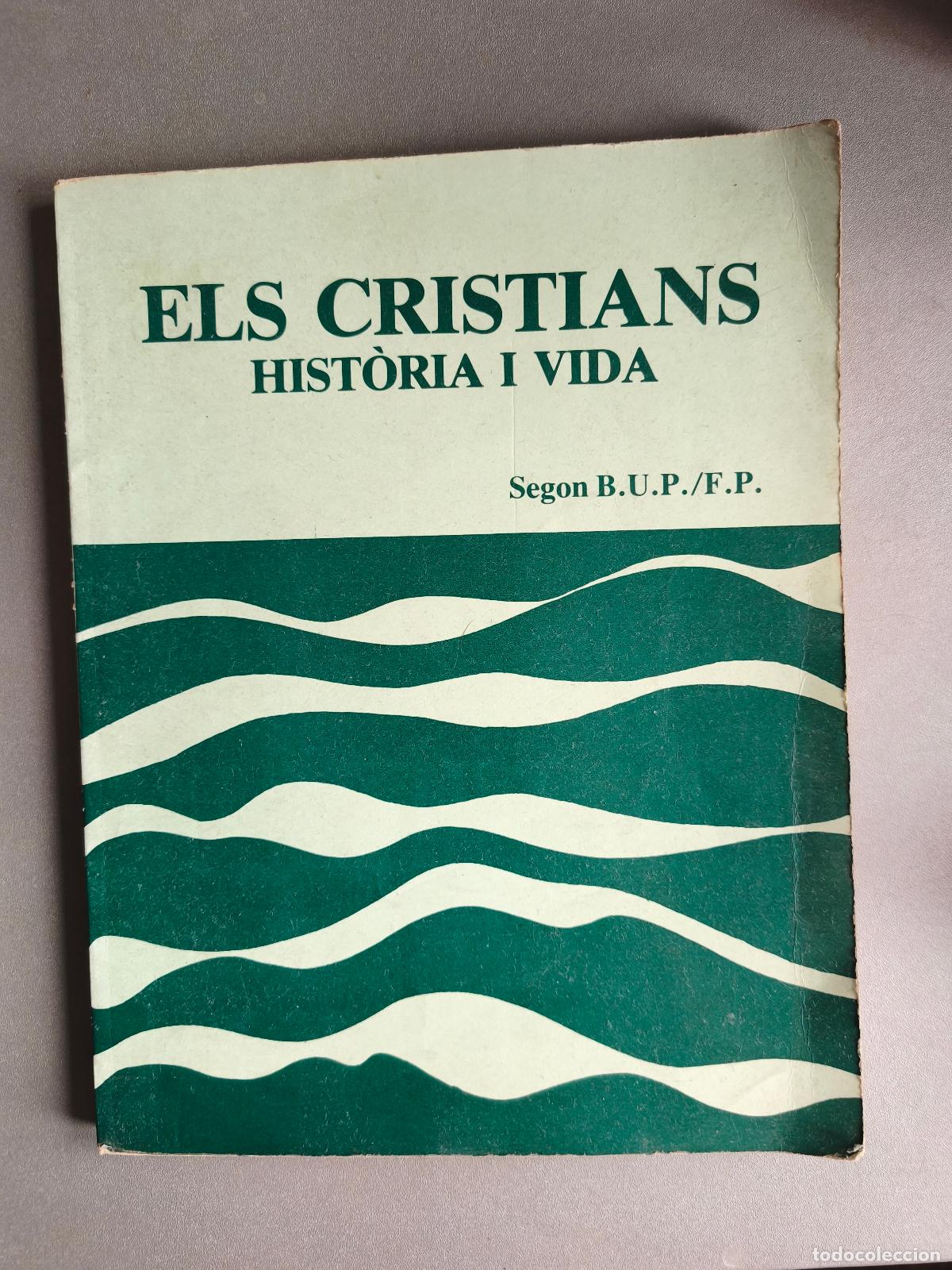 Libros: els cristians, historia i vida