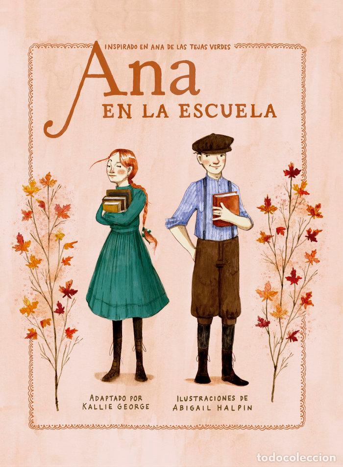 books: ANA EN LA ESCUELA - GEORGE, KALLIE