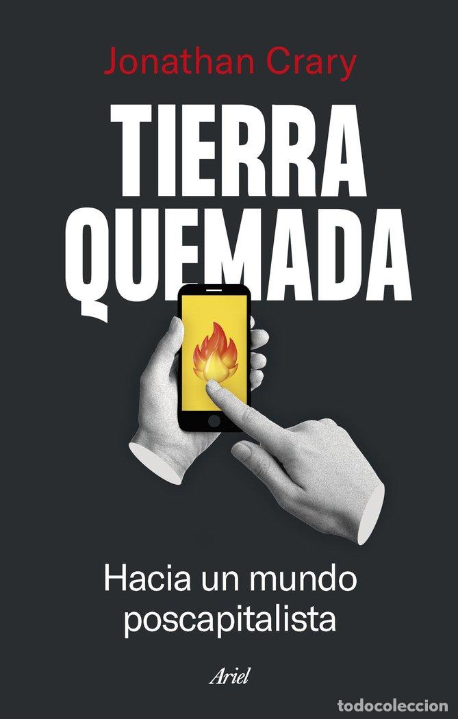 Libri: TIERRA QUEMADA - JONATHAN CRARY