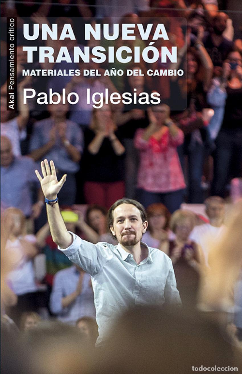 Libri: UNA NUEVA TRANSICI&Oacute;N - Iglesias, Pablo