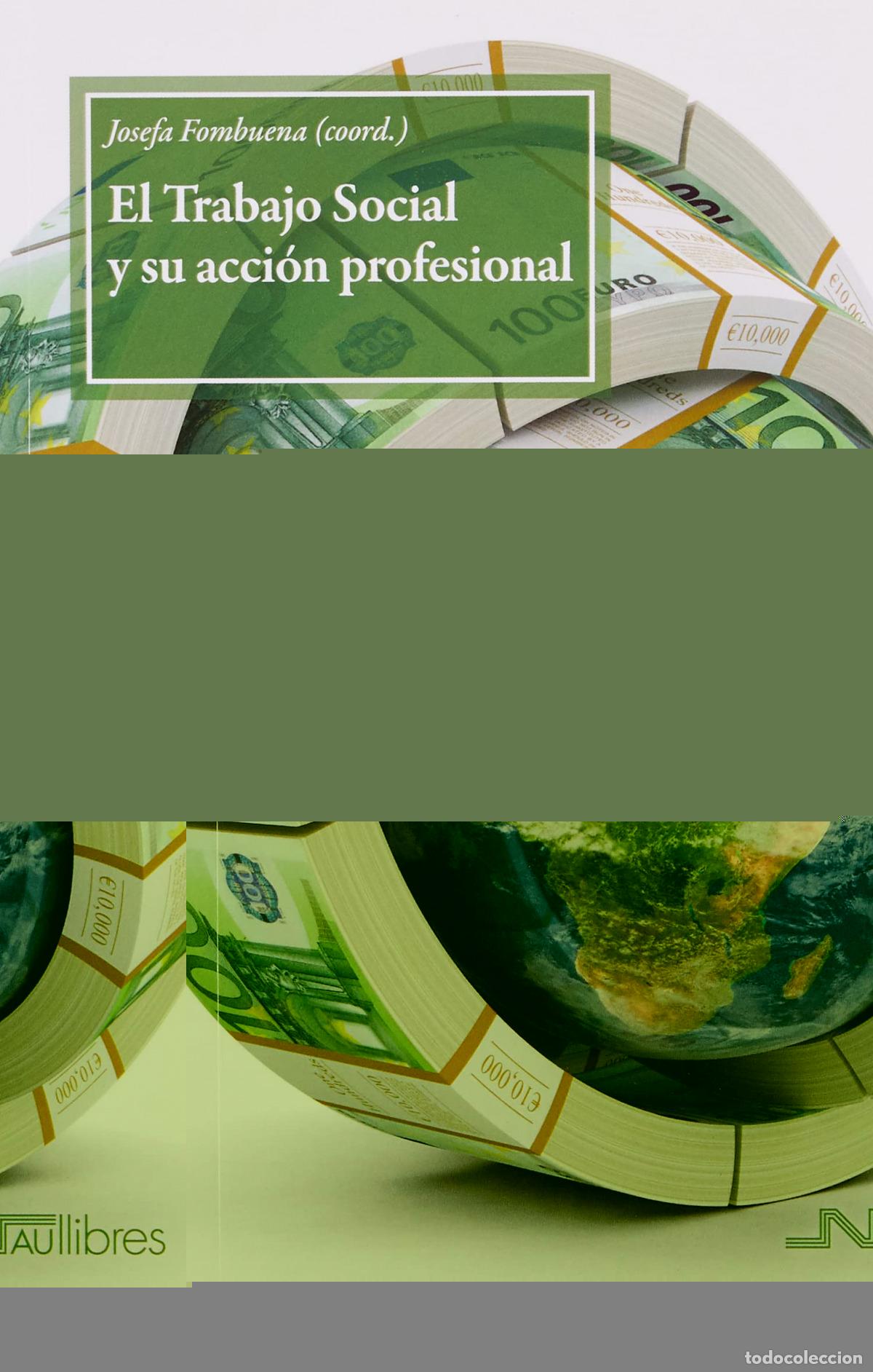 books: EL TRABAJO SOCIAL Y SU ACCI&Oacute;N PROFESIONAL - FOMBUENA VALERO, JOSEFA