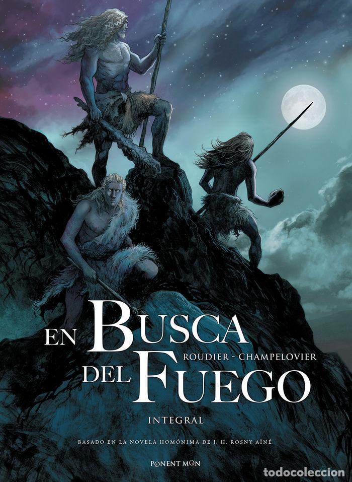 Livres: EN LA BUSCA DEL FUEGO - ROUDIER, EMMANUEL