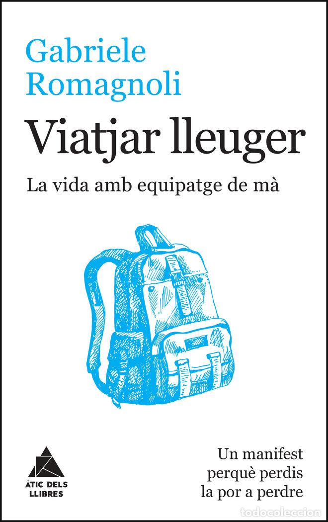 Libri: VIATJAR LLEUGER - ROMAGNOLI, GABRIELE