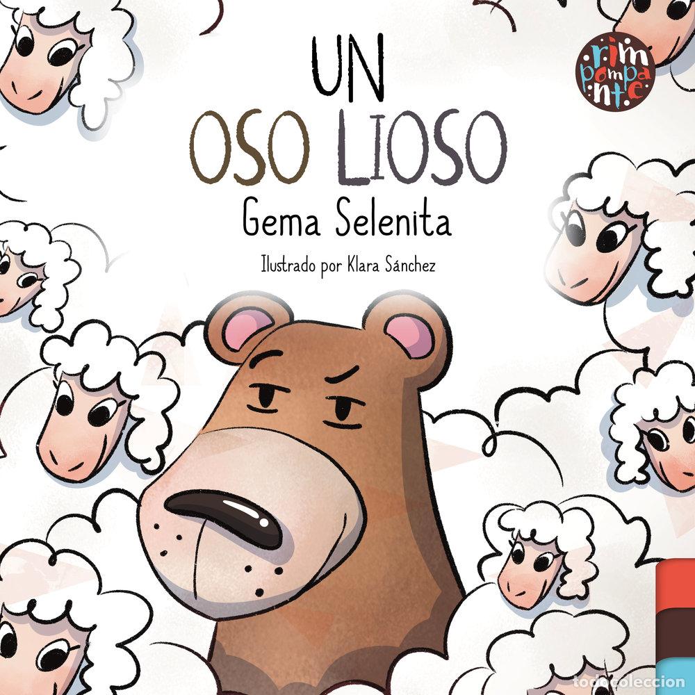 Libri: UN OSO LIOSO - SELENITA, GEMA