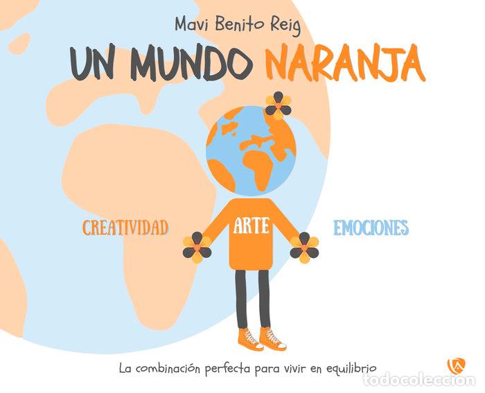Libros: UN MUNDO NARANJA - .