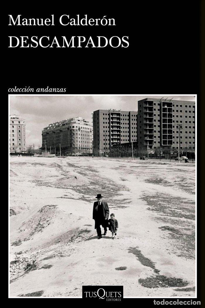 Livres: DESCAMPADOS - CALDERON, MANUEL