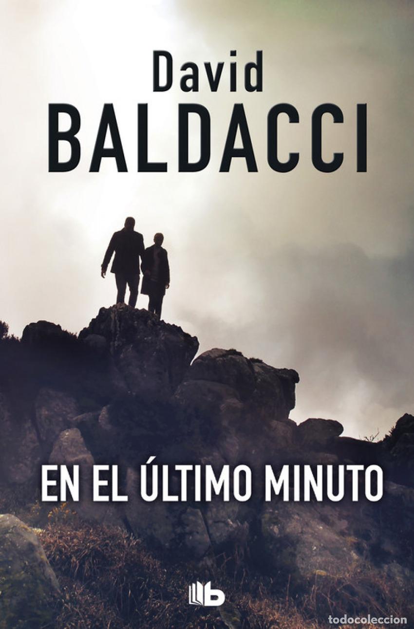 Libri: EN EL &Uacute;LTIMO MINUTOS - Baldacci, David