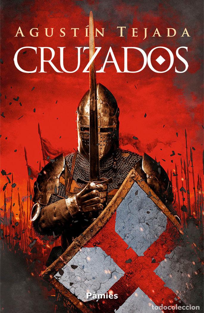 Livros: CRUZADOS - TEJADA, AGUSTIN