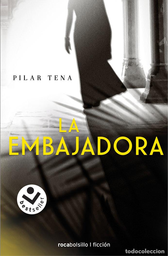 Livres: EMBAJADORA,LA - TENA, PILAR