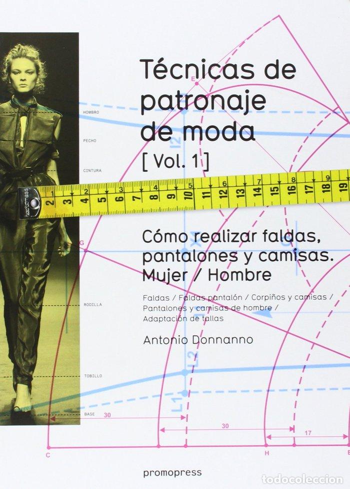 Libros: TECNICAS DE PATRONAJE DE MODA 1 - DONNANNO, ANTONIO