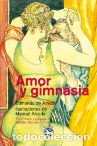 B&uuml;cher: AMOR Y GIMNASIA - DE AMICIS, EDOMDO