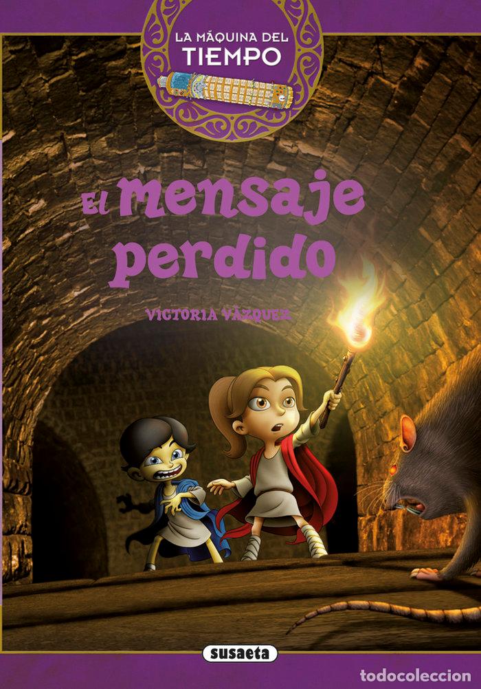 Libros: MENSAJE PERDIDO,EL - VAZQUEZ COSSIO, ANA VICTORIA