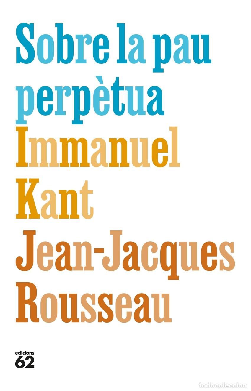 Libri: SOBRE LA PAU PERP&Egrave;TUA - Immanuel Kant