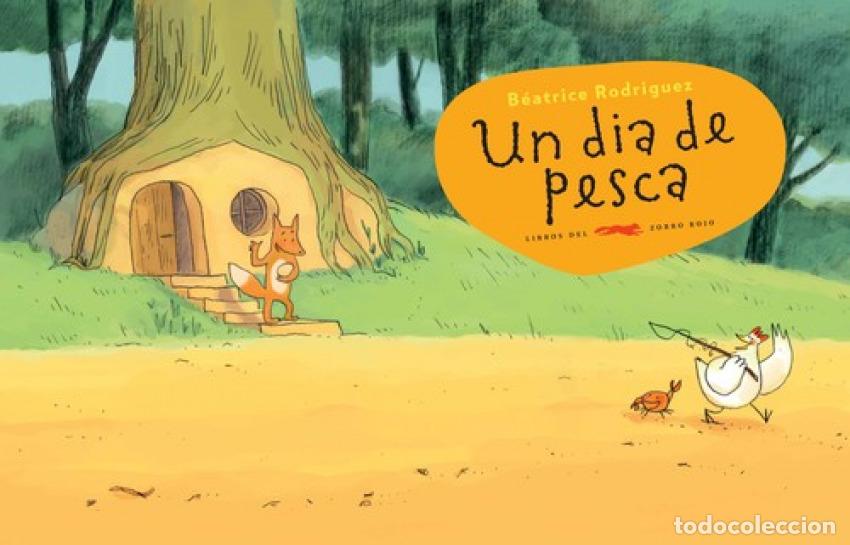 Livres: UN DIA DE PESCA - Rodr&iacute;guez, Beatrice