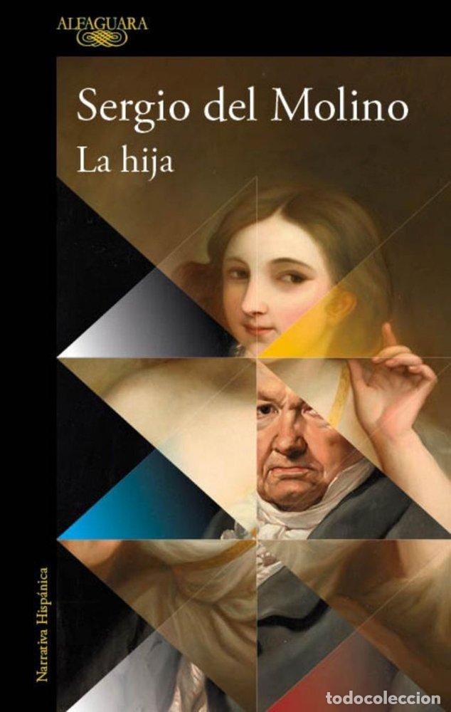 Libri: LA HIJA - SERGIO DEL MOLINO