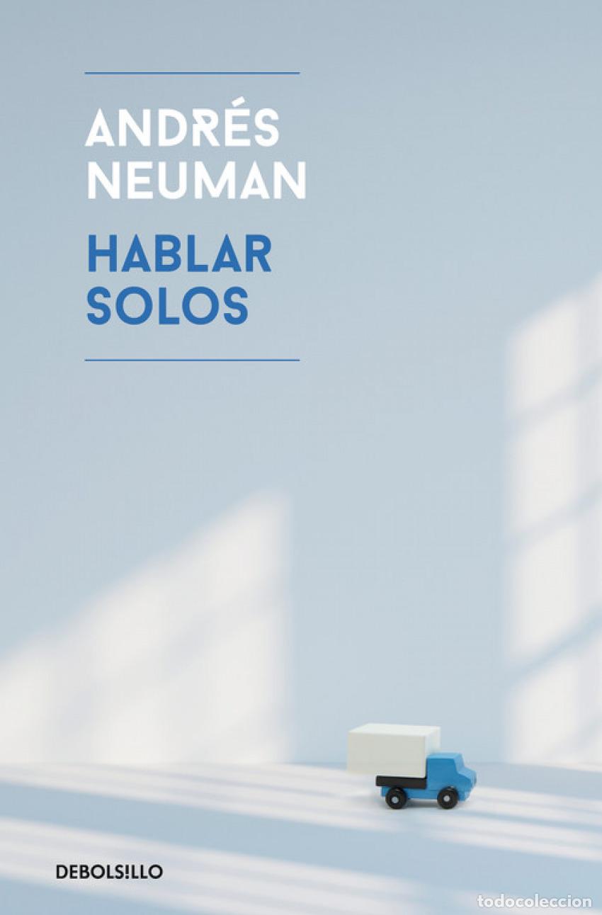 Livros: HABLAR SOLOS - Neuman, Andr&eacute;s