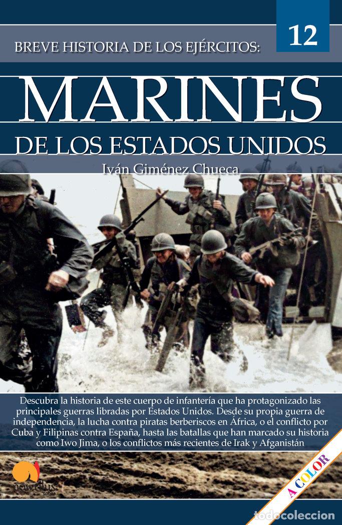 Livros: BREVE HISTORIA DE LOS MARINES DE ESTADOS UNIDOS - GIMENEZ CHUECA, IVAN